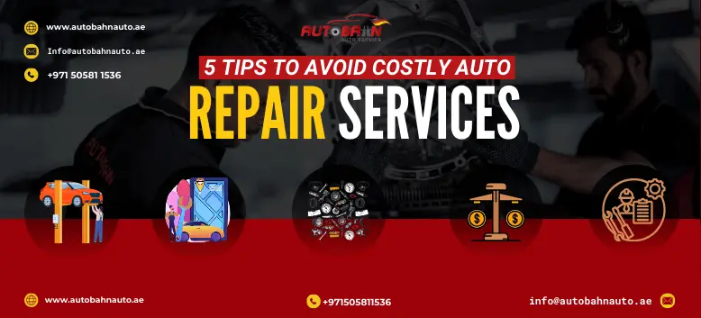 5 tips to Avoid Costly Auto Repair